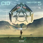 Bad for me ep cover image cdn