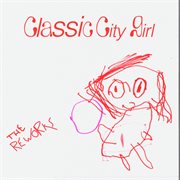 Classic city girl: the reworks cover image cdn