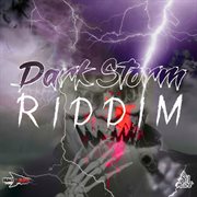Dark storm riddim cover image cdn