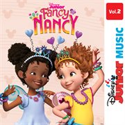 Disney junior music: fancy nancy vol. 2 cover image cdn