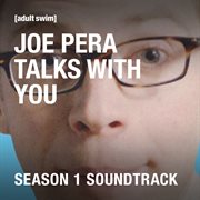 Joe pera talks with you (season 1 soundtrack) cover image cdn