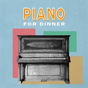 Piano for dinner cover image cdn