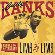 Reggae anthology: cutty ranks - limb by limb cover image cdn