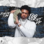 Too turnt up cover image cdn
