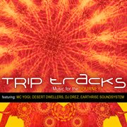 Trip tracks: music for the journey cover image cdn