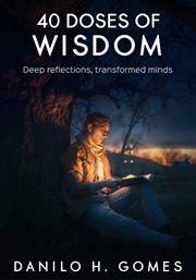 40 doses of wisdom. Deep reflections, transformed minds Devotional Book based on famous phrases cover image cdn