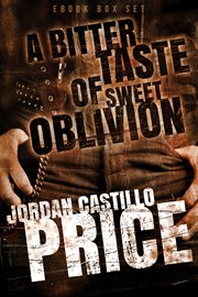 A bitter taste of sweet oblivion (ebook box set) cover image cdn