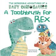 A toothbrush for Rex cover image cdn