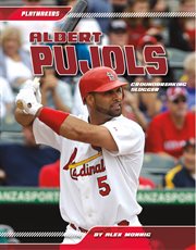 Albert Pujols : groundbreaking slugger cover image cdn