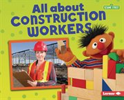 All about construction workers cover image cdn