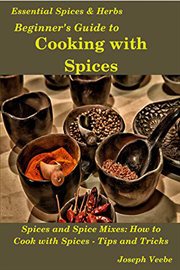 Beginner's guide to cooking with spices cover image cdn