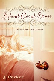 Behind closed doors: five marriage stories cover image cdn