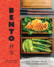 Bento. Over 50 Make-Ahead, Delicious Box Lunches cover image cdn
