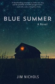 Blue summer : a novel cover image cdn