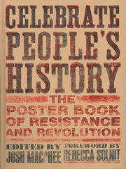 Celebrate People's History! : the Poster Book of Resistance and Revolution cover image cdn