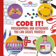 Code it!. Programming and Keyboards You Can Create Yourself cover image cdn