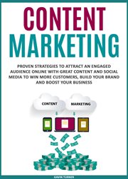Content marketing: proven strategies to attract an engaged audience online with great content and cover image cdn