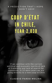 Coup d'etat in chile year 2,030 cover image cdn