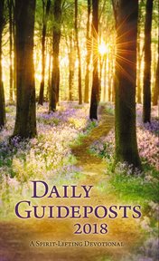 Daily Guideposts 2018 Large Print : A Spirit-Lifting Devotional cover image cdn