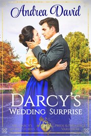 Darcy's wedding surprise (darcy's winter nights): sensual pride and prejudice variation cover image cdn