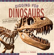 Digging for dinosaurs cover image cdn