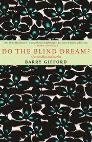 Do the Blind Dream? : New Novellas and Stories cover image cdn
