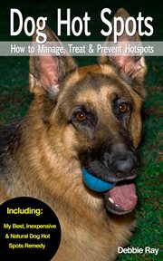 Dog hot spots - how to manage, treat & prevent hot spots in dogs cover image cdn