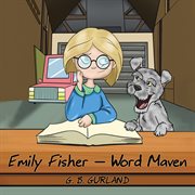 Emily Fisher - word maven cover image cdn