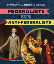 Federalists and Anti-Federalists cover image cdn