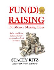 Fun(d)raising : 150 money making ideas cover image cdn