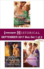 Harlequin historical September 2017 : A convenient bride for the soldier ; The major meets his match ; Secret lessons with the rake. Box set 1 of 2 cover image cdn