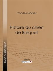 Histoire du chien de Brisquet cover image cdn