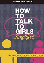 How to talk to girls simplified: why openers areńt the solution cover image cdn