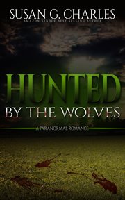 Hunted by the wolves: a paranormal romance cover image cdn