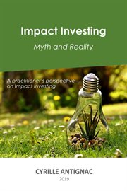 Impact investing: myth and reality cover image cdn
