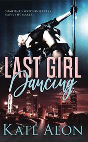 Last girl dancing cover image cdn