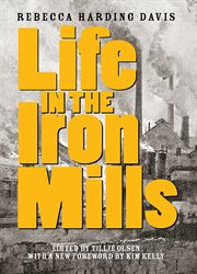 Life in the iron mills. And Other Stories cover image cdn