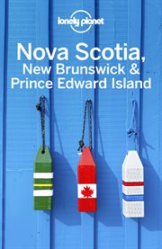 Lonely planet nova scotia, new brunswick & prince edward island cover image cdn