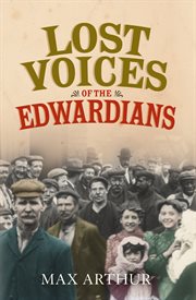 Lost voices of the Edwardians cover image cdn