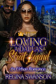 Loving a dallas street legend. An Urban Romance cover image cdn
