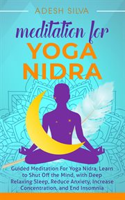 Meditation for yoga nidra guided meditation for yoga nidra, learn to shut off the mind, with deep cover image cdn