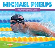 Michael Phelps : Olympic swimmer cover image cdn