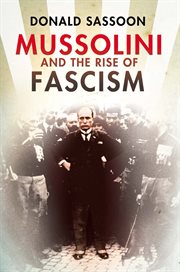 Mussolini and the rise of fascism cover image cdn