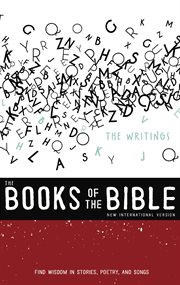 Niv, the books of the bible: the writings. Find Wisdom in Stories, Poetry, and Songs cover image cdn