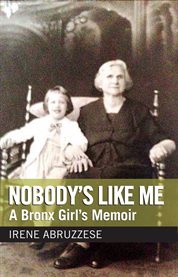 Nobody's like me: a bronx girl's memoir cover image cdn