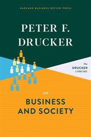 Peter R. Drucker on business and society cover image cdn