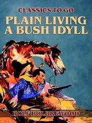 Plain living a bush idyll cover image cdn