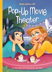 Pop-up movie theater [eBook - NC Kids Digital Library] cover image cdn