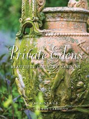 Private edens. Beautiful Country Gardens cover image cdn