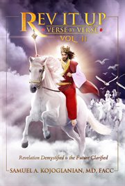 Rev it up - verse by verse - vol 2. Revelation Demystified & the Future Clarified cover image cdn